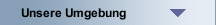 Unsere Umgebung